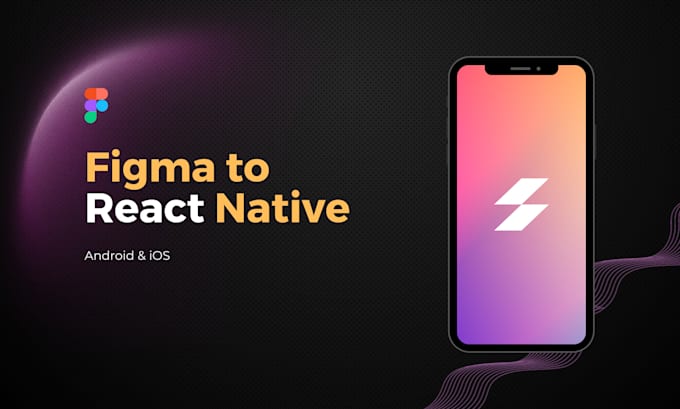 Transform figma design to react native mobile app by M_maaz_ | Fiverr