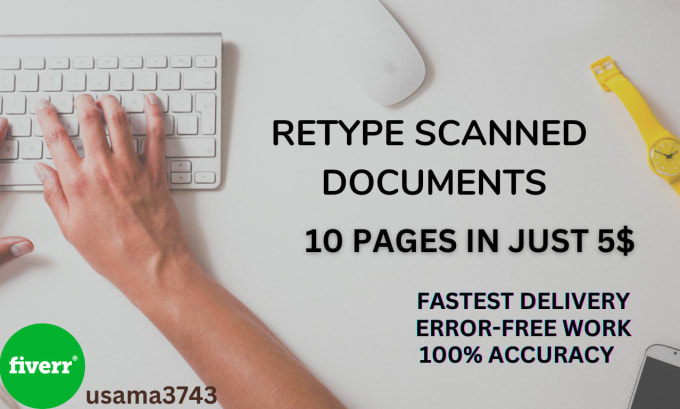 Retype Scanned Documents Fast Typing Your Typist By Usama3743 Fiverr 7332