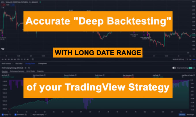 Make deep backtesting of any tradingview strategy for long time period 