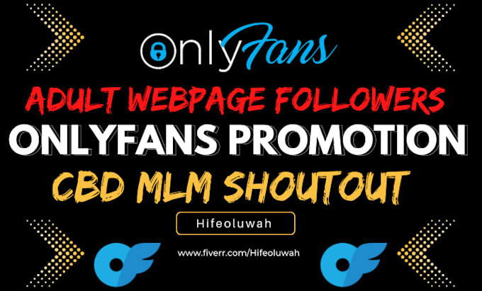 Do onlyfans, onlyfans newsletter, twitter ads traffic chaturbate promotion by Hifeoluwah | Fiverr