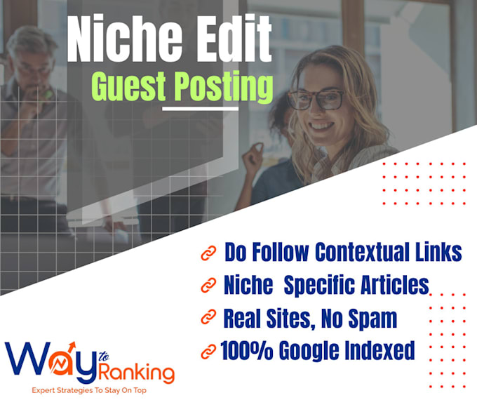 do niche edits, link insertion through real blog sites