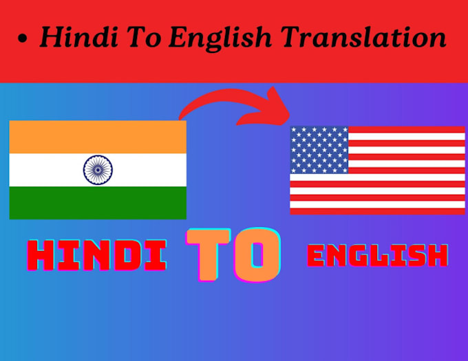 Complete your hindi to english translation work by Adityagupta688 Fiverr