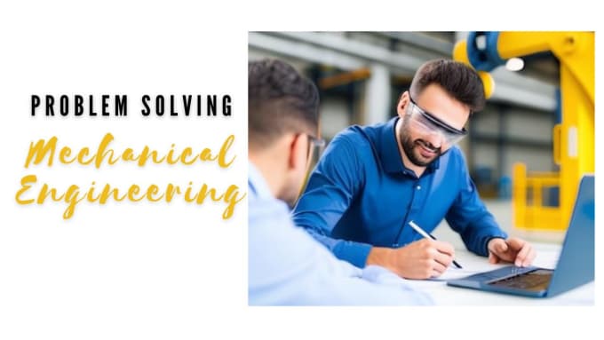 problem solving in mechanical engineering