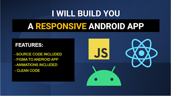Build you an android app using react native, figma needed by ...