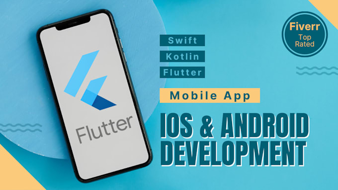 create best custom android and ios mobile app using flutter