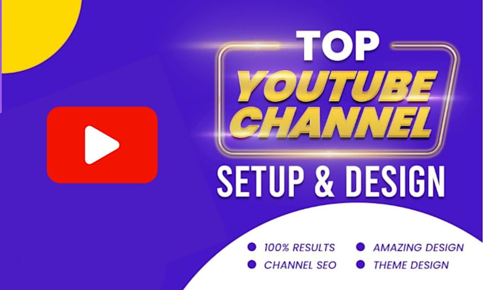create, setup and optimize youtube channel with SEO