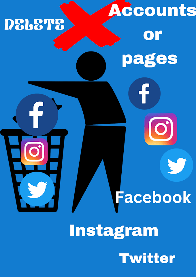 delete your facebook and instagram accounts and pages