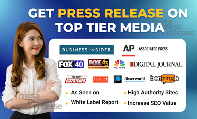 do press release distribution on top tier media