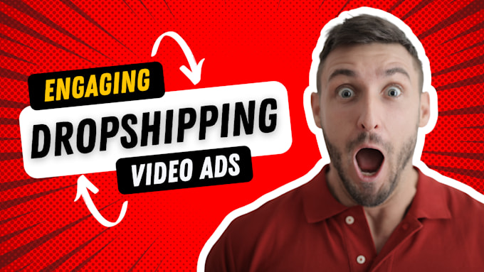 create viral tiktok dropshipping video ads, dropshipping ads