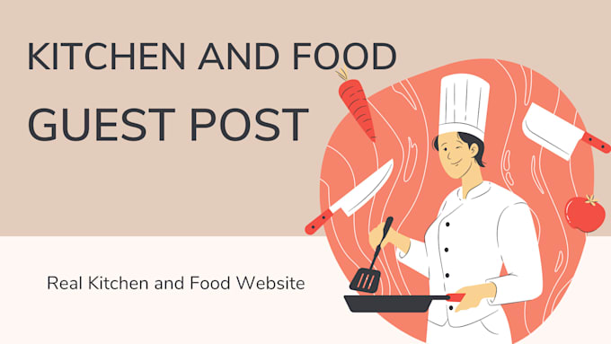 publish kitchen and food article on guest post site