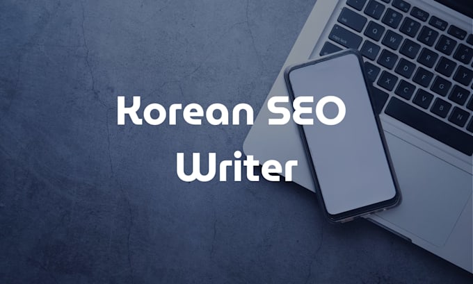 write korean SEO content for naver and google