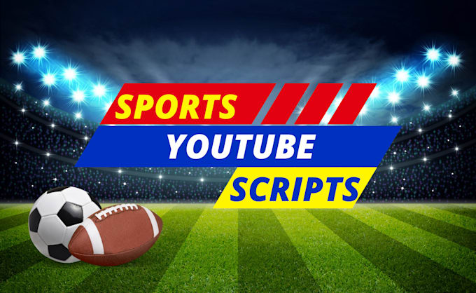 write video script of soccer highlights channel