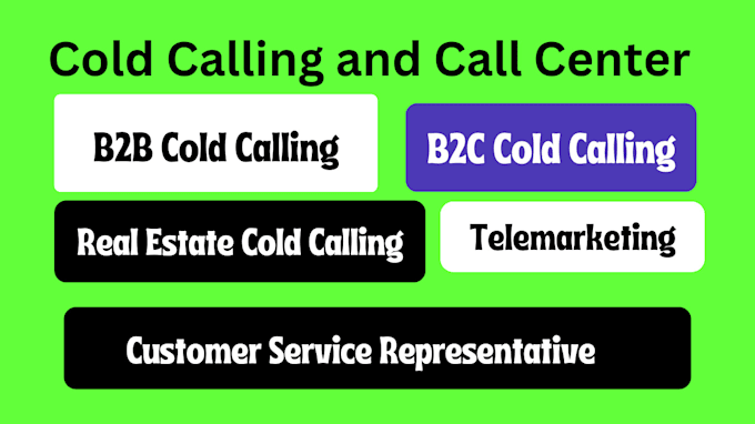 do cold calling  b2b and b2c and do appointment setting