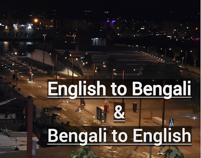 Translate into bengali and english at an affordable cost by Saurov84