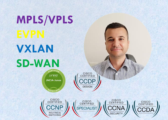 configure sdwan, mpls, vpls, evpn, vxlan
