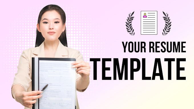 design, write or edit professional cv or resume template
