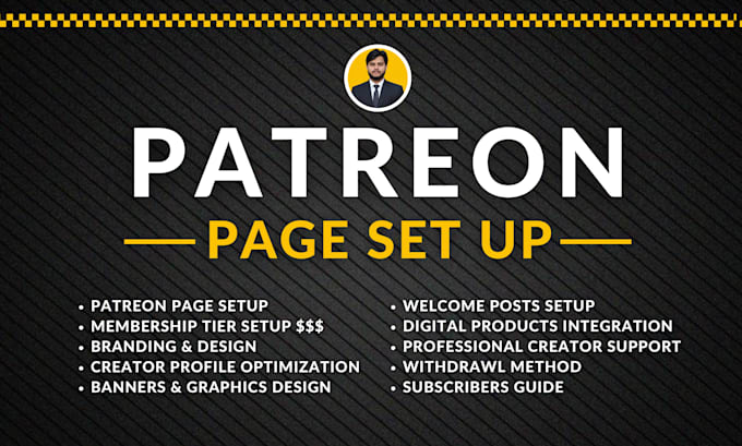 complete patreon page setup and management
