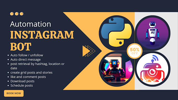 Create a custom instagram bot to automate your account by ...