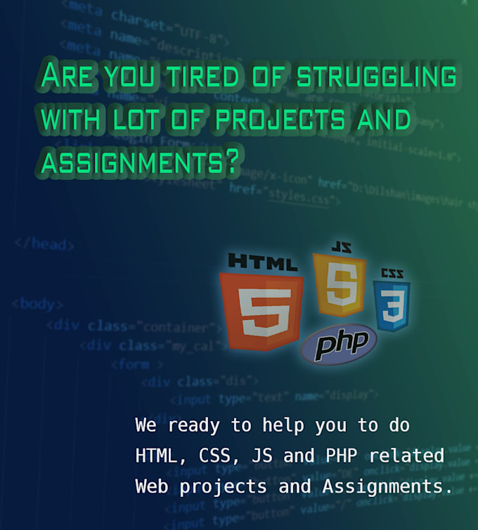 Do your html css and javascript related assignments and web projects by ...