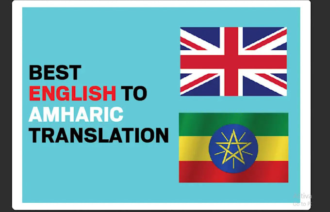 do data entry and also translation from amharic to english