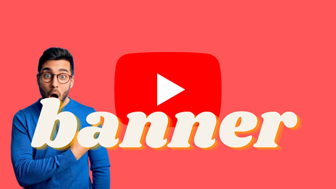 make a banner for youtube or other