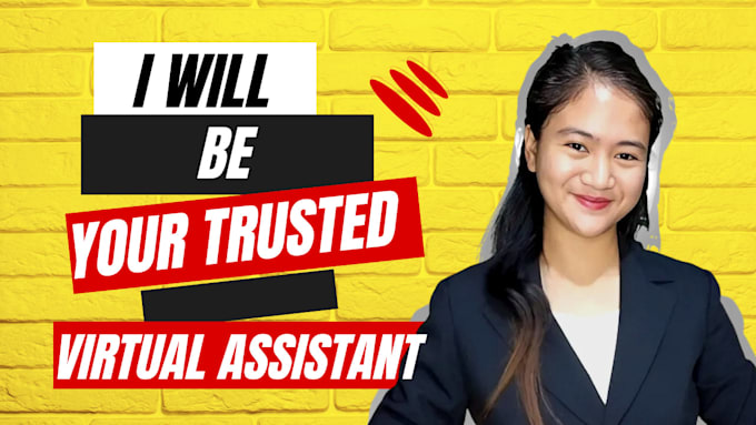 be your virtual assistant for any administrative task