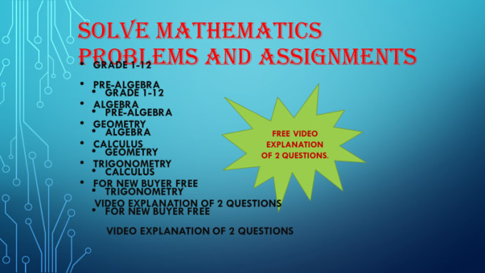 help you in mathematics, math assignments, math problems