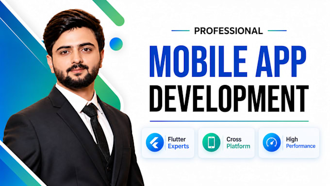 do mobile app development for android and ios as your flutter developer