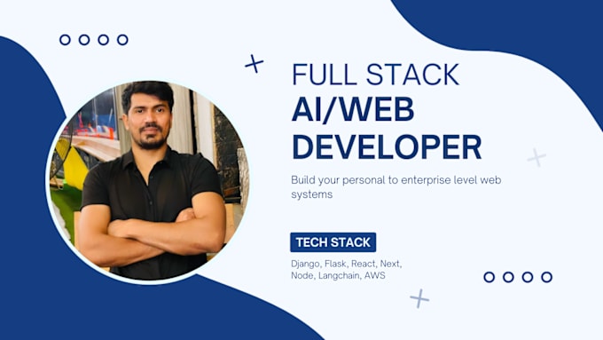 be your fullstack webapp developer in django flask react next node