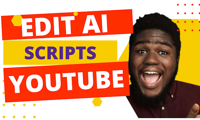 edit and proofread your ai generated youtube script