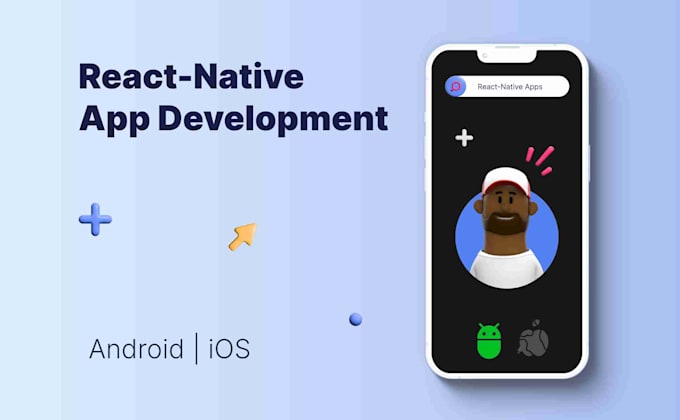 develop android and ios app in react native