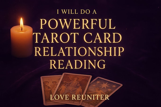 do a powerful tarot card relationship reading for love, soulmate, or twin flame