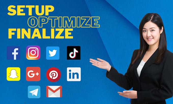 Create, optimize ,finalize, and manage your social media accounts by ...