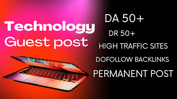 publish technology guest post on da 60 tech blogs