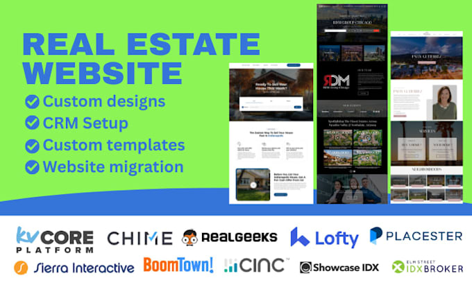 build real estate website on kvcore, chime, boomtown, cinc