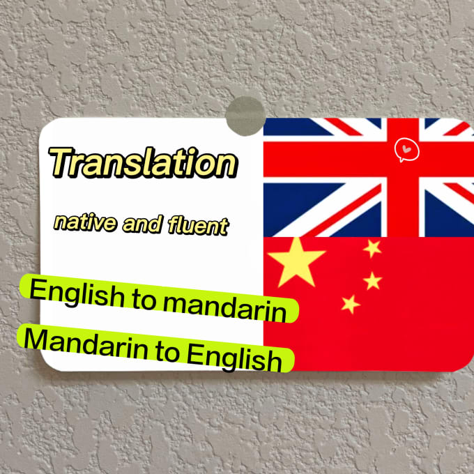 English to mandarin translation, proofreading by Danzedanze Fiverr
