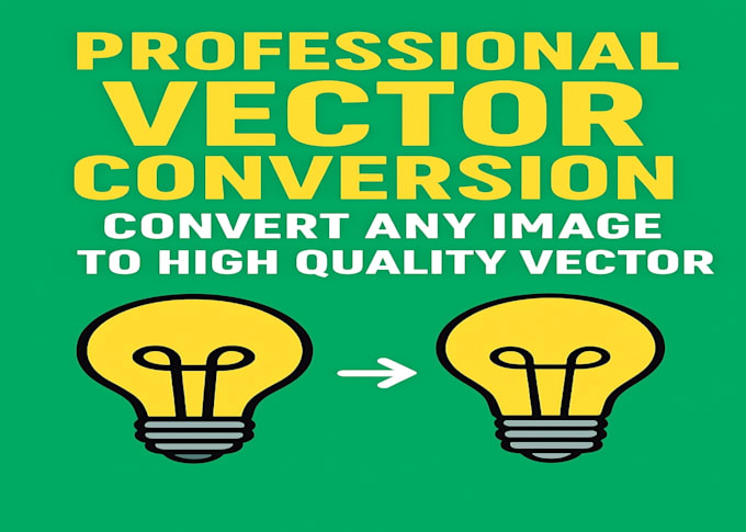 professional vector conversion convert any image to high quality vector