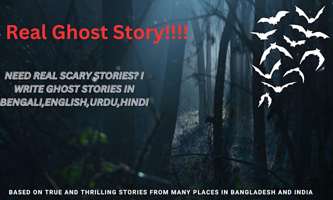 write scary and thrilling ghost stories based on true ones