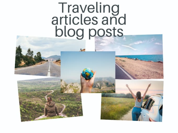 Write travel articles, blog posts, and guides by Ishanaeem522 Fiverr