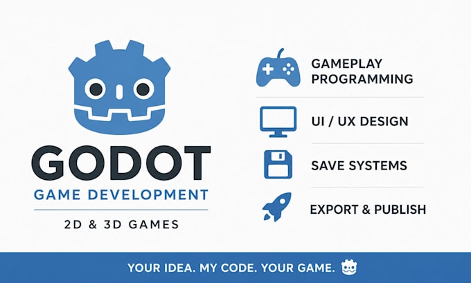 develop your game using the godot game engine