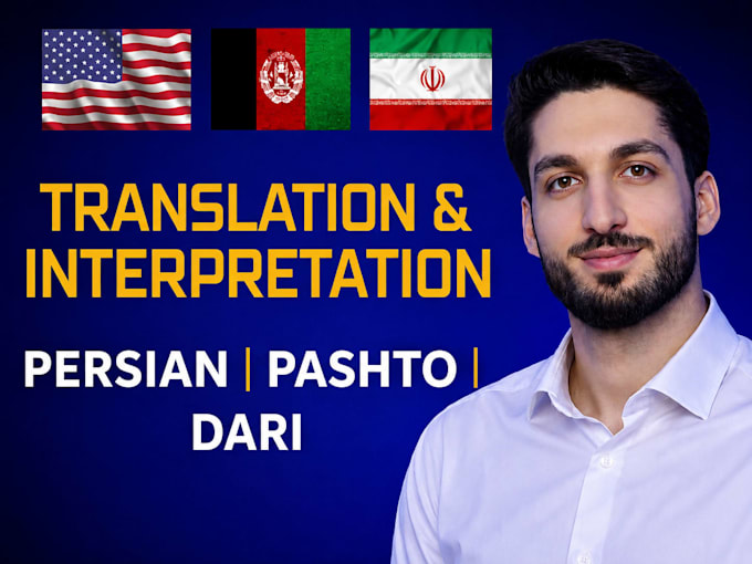 be your certified eng to persian farsi dari pashto translator interpreter