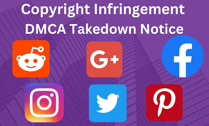 send dmca takedown notices against copyright violations
