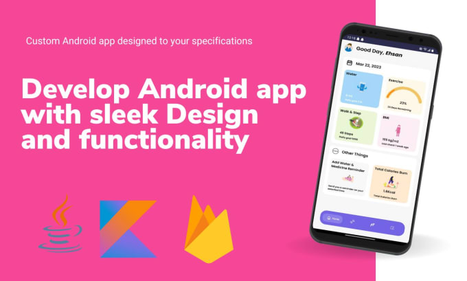 Develop android app with sleek design and functionality in java or ...