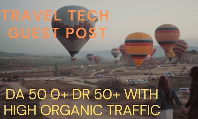 do tech  and travel guest  post with high   da dr