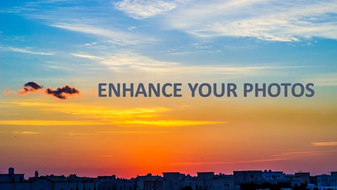 enhance your photos and images