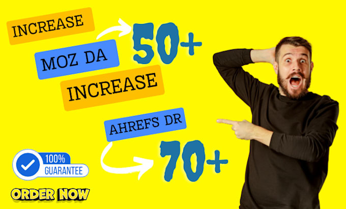 increase moz da ahrefs DR