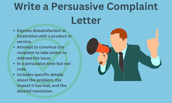draft a persuasive complaint letter