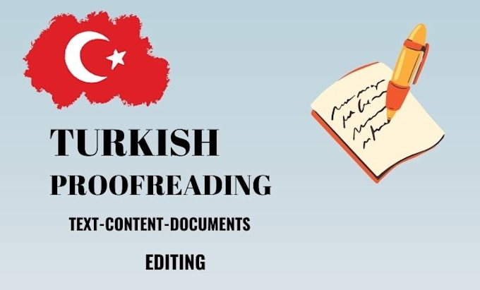 proofread and edit turkish texts in 24 hours