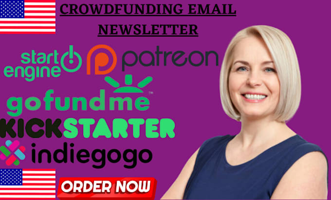 Design captivating email newsletter for kickstarter indiegogo gofundme