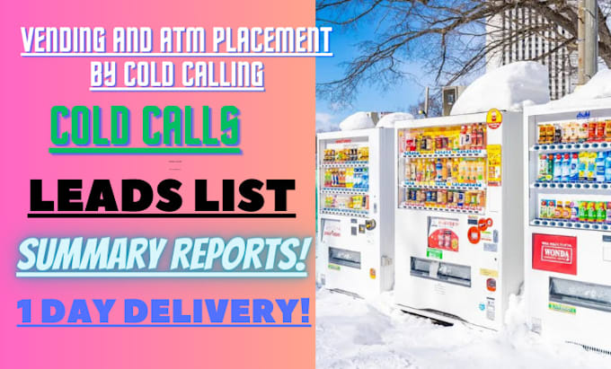 do cold calling for vending and atm machine placement locations
